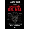 Anatomía del Mal - Librería Mundo Ideas